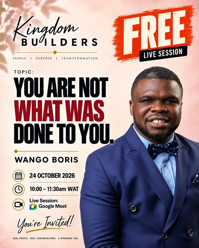 You are not what was done to you — free live session, Saturday 24 October 2026, 10am WAT