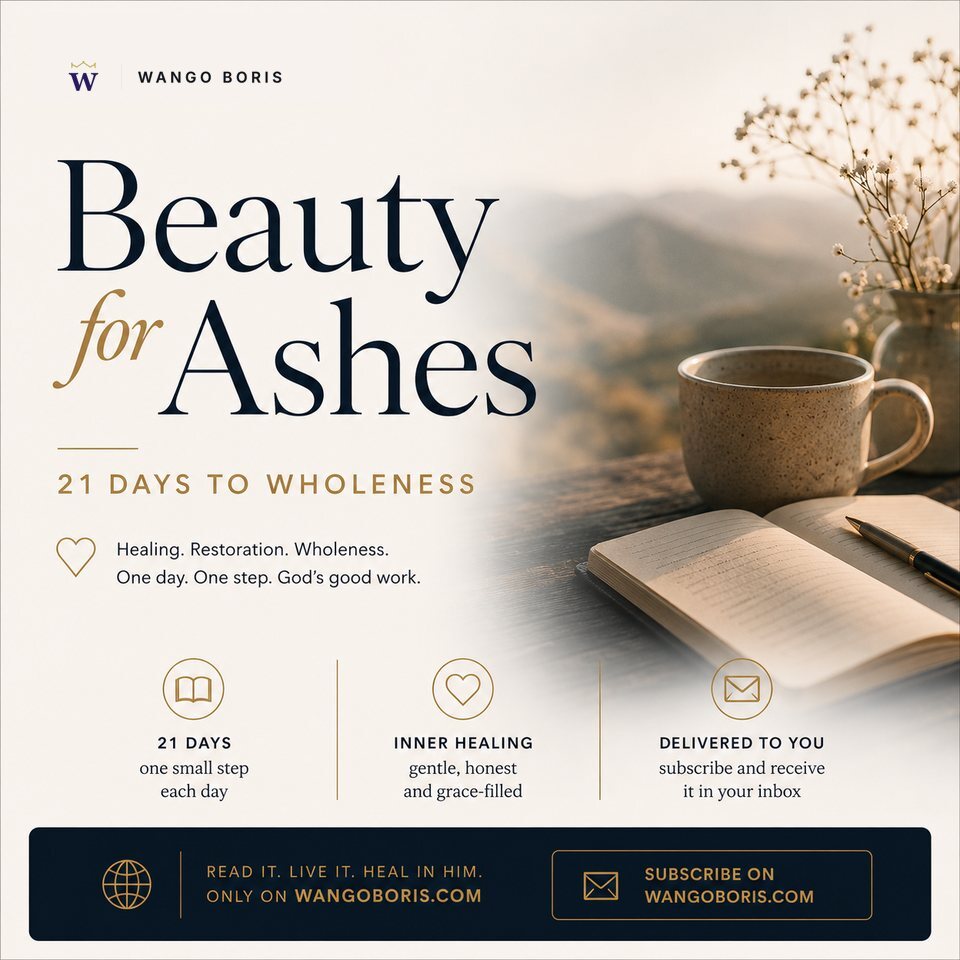 Beauty for Ashes
